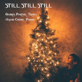 Still, Still, Still by Gabriel Porter