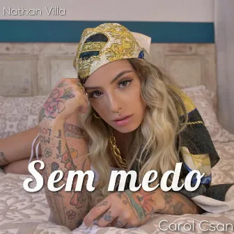 Sem Medo by Nathan Villa