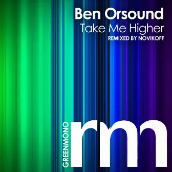 Take Me Higher by Ben Orsound