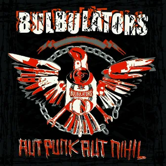 Aut Punk Aut Nihil by Bulbulators