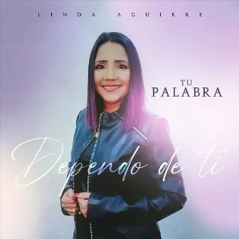 Tu Palabra by Linda Aguirre