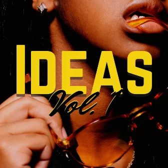 Ideas, Vol. 1 by Jayla Darden