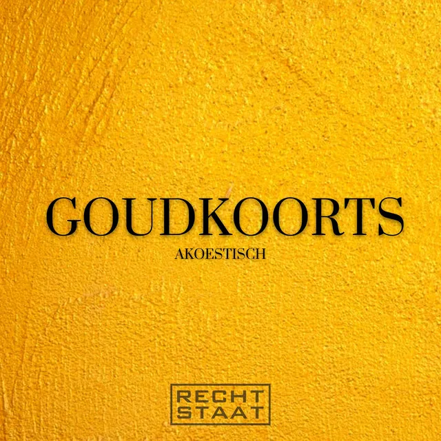 Goudkoorts - Akoestisch