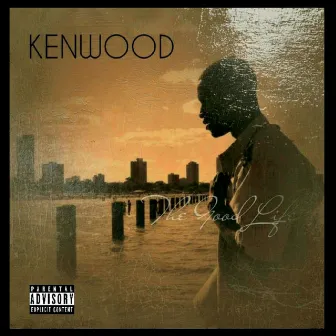 The Good Life by Kenwood