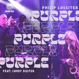 Purple (Live) by Philip Lassiter