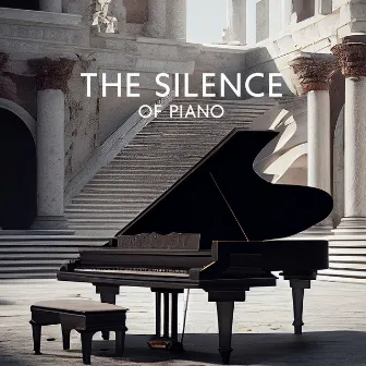 The Silence Of Piano by Relaxing Studios Radio