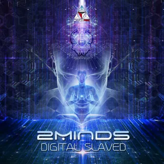 Digital Slaved by 2Minds