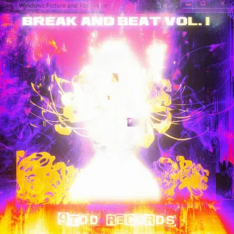 BREAK AND BEAT VOL. 1 by 9TOD RECORDS