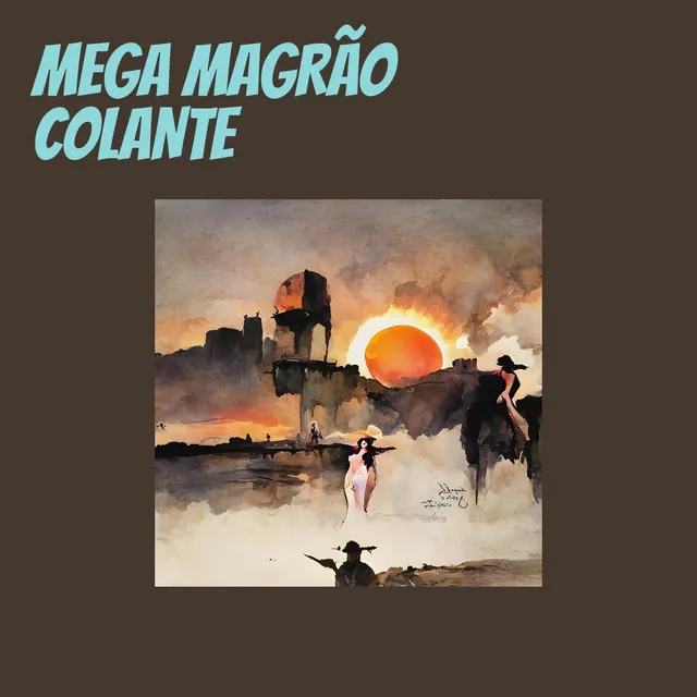 MEGA MAGRÃO COLANTE