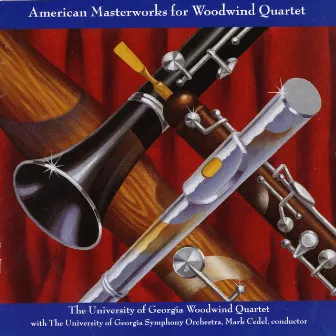 American Masterworks for Woodwind Quartet by The University of Georgia Woodwind Quartet