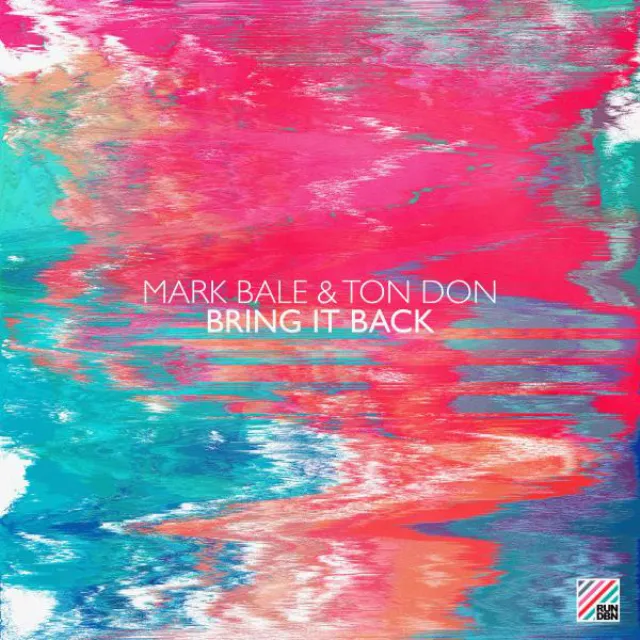 Bring It Back - Original Mix