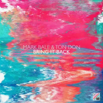 Bring It Back by Ton Don