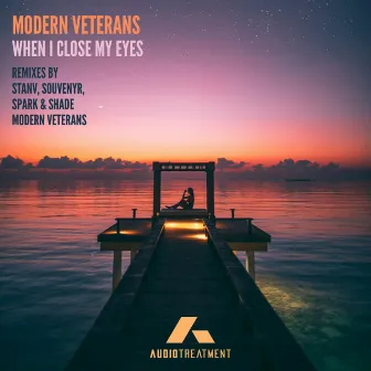 When I Close My Eyes by Modern Veterans