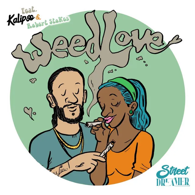 Weed Love