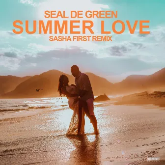 Summer Love (Sasha First Remix) by Seal De Green