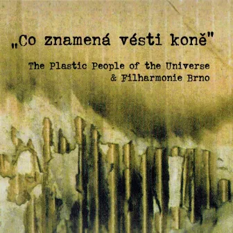 Co Znamená Vésti Koně by Filharmonie Brno