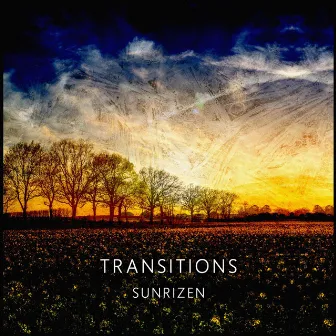 Transitions by Sunrizen