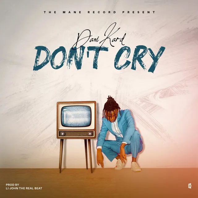 Don't Cry