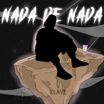 Nada de Nada by Klave