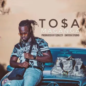 Tosa Maganga by Quick Rocka