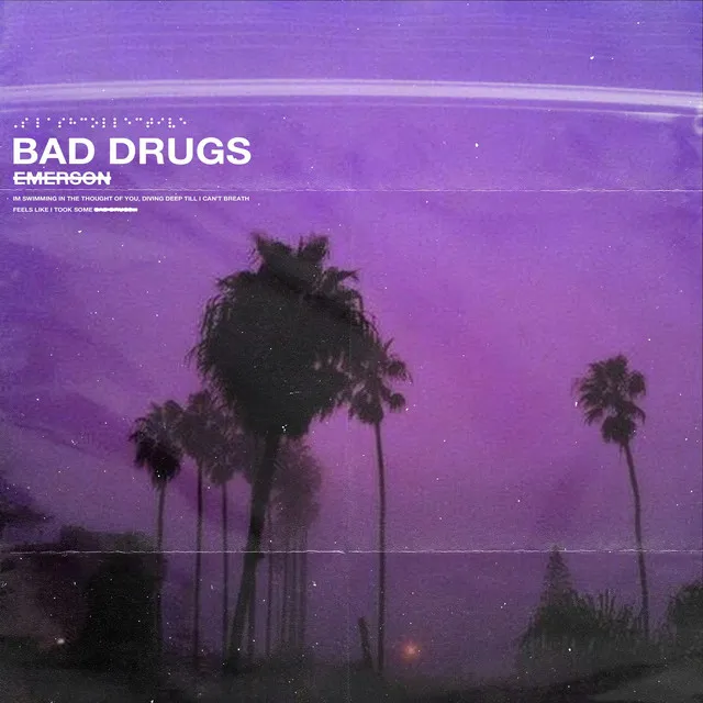 Bad Drugs