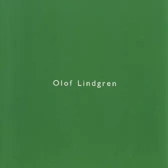 Olof Lindgren by Olof Lindgren