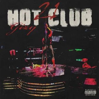 21 Hot Club by Gizy