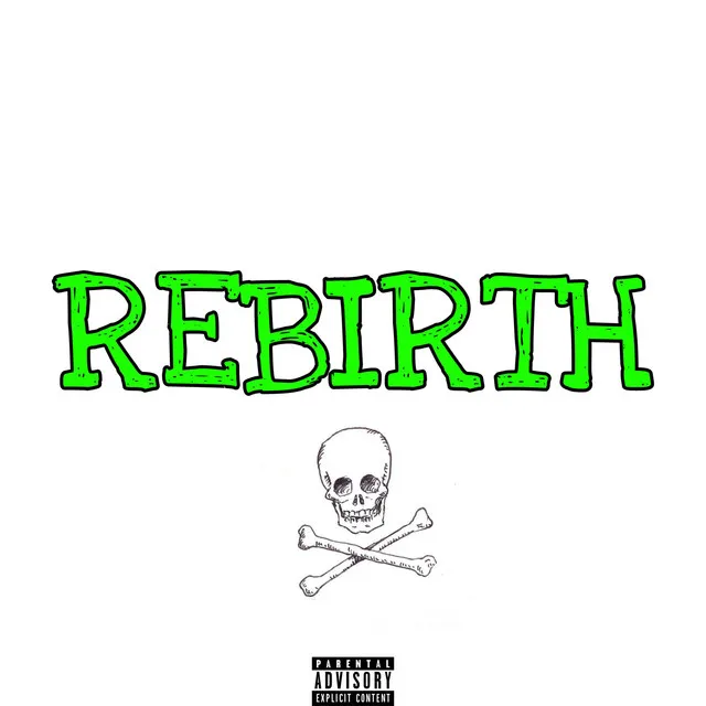 Rebirth