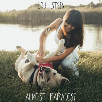 Almost Paradise by Lou Stein