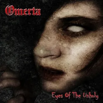 Eyes of the Unholy by Omerta