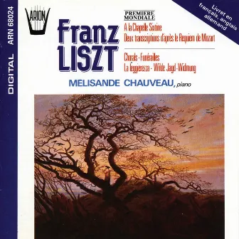 Liszt : Première mondiale by Mélisande Chauveau