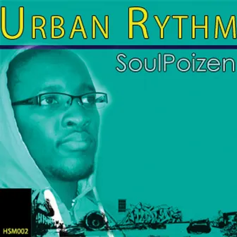 Urban Rhythm by SoulPoizen