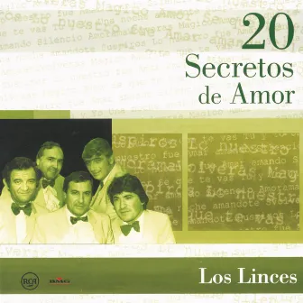 20 Secretos De Amor - Los Linces by Los Linces