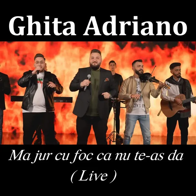 Ma jur cu foc ca nu te-as da (Live)