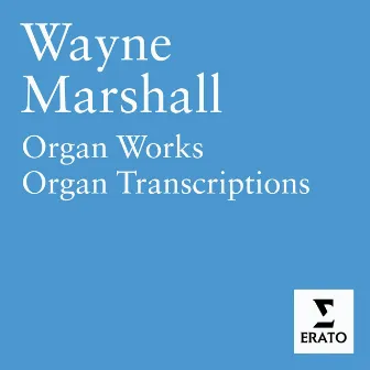 Organ Pieces by Wayne Marshall