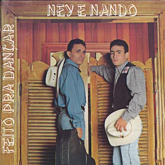 Feito Pra Dançar by Ney & Nando