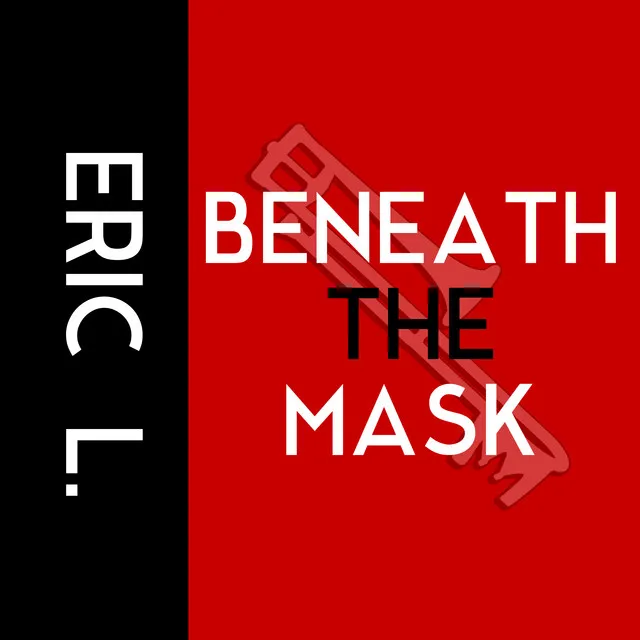 Beneath the Mask