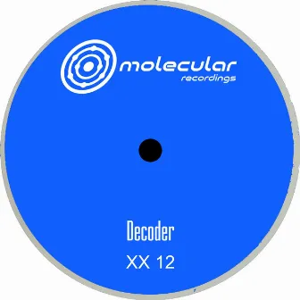 XX 12 by Decoder