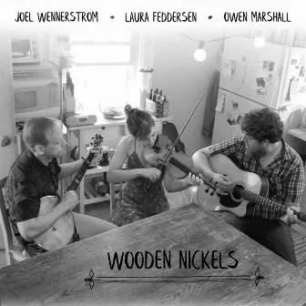 Wooden Nickels by Joel Wennerstrom