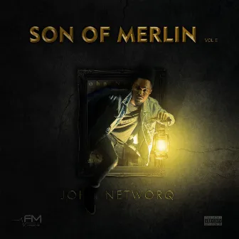 Son Of Merlin Vol. 2 by John Networq