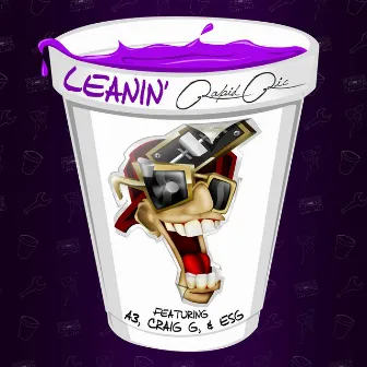 Leanin (feat. A3, Craig G & Esg) - Single by Rapid Ric