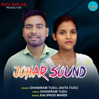 Johar Sound by Dhaniram Tudu