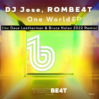 One World - EP by ROMBE4T