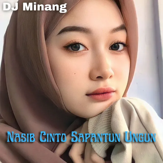 Nasib Cinto Sapantun Ungun