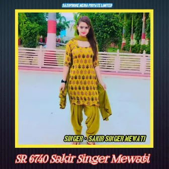 SR 6740 Sakir Singer Mewati by Sakir Singer Mewati