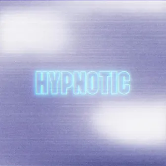 HYPNOTIC by 