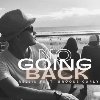 No Going Back by Rellik