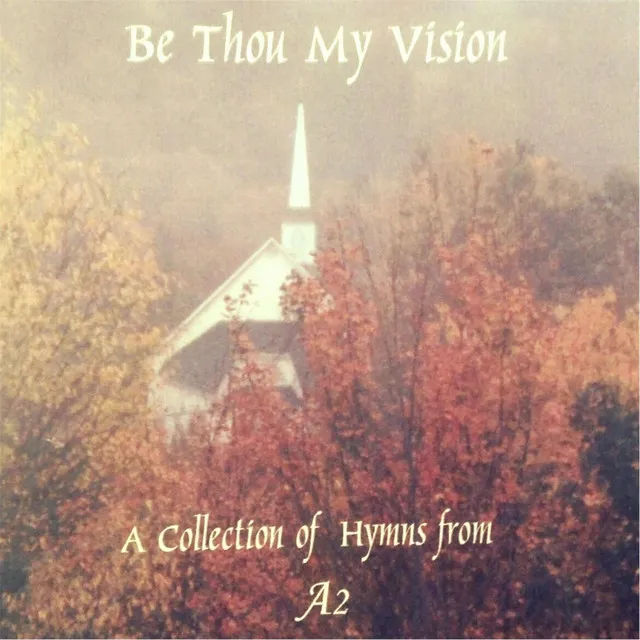 Be Thou My Vision