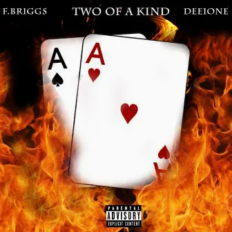 2 of a Kind by Dee1one