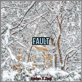 Fault by Zaqi